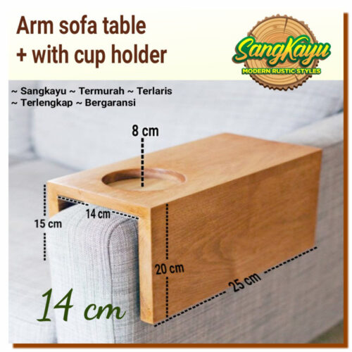 Arm sofa table Coffee table + cup holder 14 cm meja saji sofa lengan